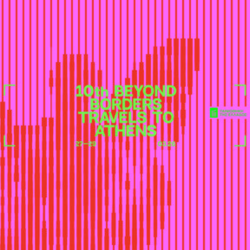 Το Beyond Borders ταξιδεύει στην Αθήνα!